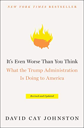 It's Even Worse Than You Think: What the Trump Administration Is Doing to America von Simon & Schuster