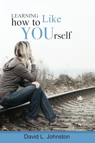 Learning How to Like Yourself von Nothing But The Truth, Inc.