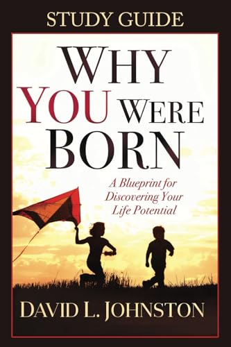 Why You Were Born Study Guide von Nothing But The Truth, Inc.