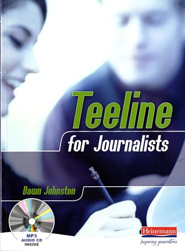 Teeline for Journalists von Heinemann Educational Books
