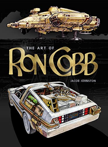 The Art of Ron Cobb von Titan Books Ltd