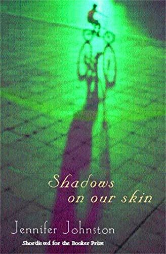 Shadows on our Skin Shadows on our Skin