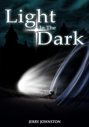 Light in the Dark von Excel Book Writing