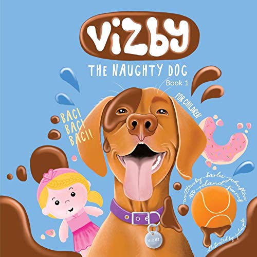 Vizby: The Naughty Dog - Book 1 von Tomtom Verlag