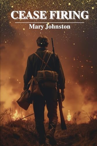 Cease Firing: with original illustrations Cease Firing: with original illustrations von Independently published