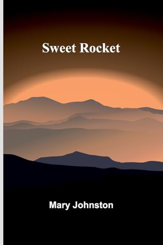 Sweet Rocket Sweet Rocket von Alpha Edition