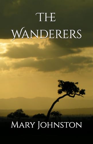 The Wanderers: Tales of War, Loss, and Hope The Wanderers: Tales of War, Loss, and Hope von Independently published