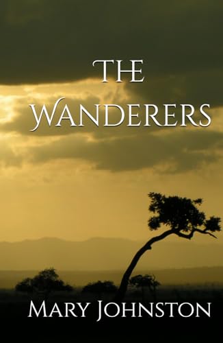 The Wanderers: Tales of War, Loss, and Hope The Wanderers: Tales of War, Loss, and Hope von Independently published