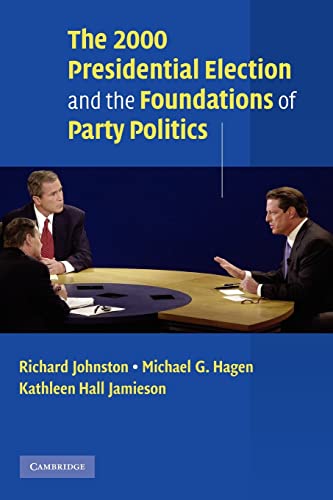 2000 President Elect Fnd Party Pol (Communication, Society & Politics S) von Cambridge University Press