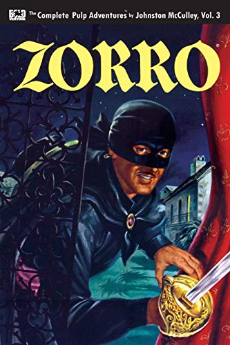 Zorro #3: Zorro Rides Again (Zorro: The Complete Pulp Adventures, Band 3) von CreateSpace Independent Publishing Platform