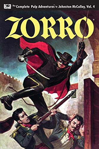 Zorro #4: The Sign of Zorro (The Complete Pulp Adventures, Band 4) von CreateSpace Independent Publishing Platform
