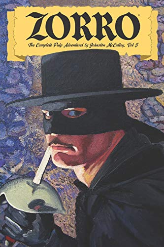 Zorro #5: A Task For Zorro (Zorro: The Complete Pulp Adventures) von CreateSpace Independent Publishing Platform