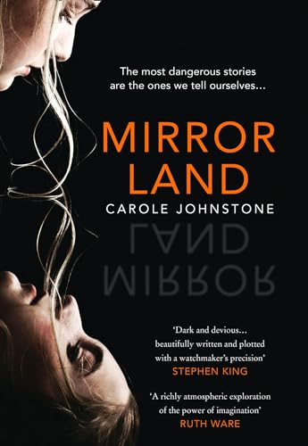Mirrorland: the dark and twisty fiction debut from 2022's new voice in psychological suspense von The Borough Press