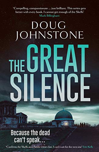 The Great Silence: Volume 3 (Skelfs, Band 3) von Orenda Books