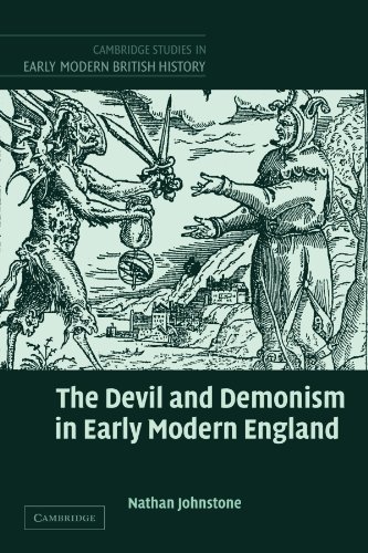 The Devil and Demonism in Early Modern England (Cambridge Studies in Early Modern British History) von Cambridge University Press