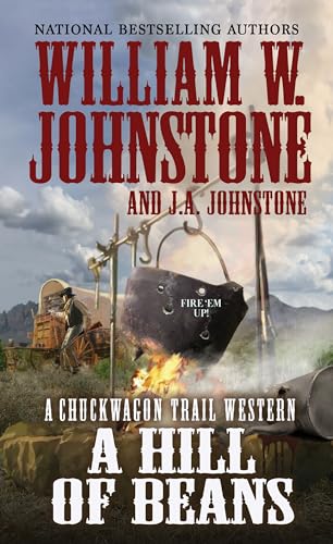 A Hill of Beans (A Chuckwagon Trail Western, Band 3) von Pinnacle