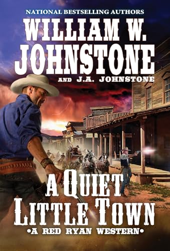 A Quiet, Little Town (A Red Ryan Western, Band 4)