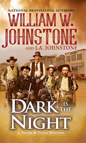 Dark Is the Night (A Death & Texas Western, Band 2)