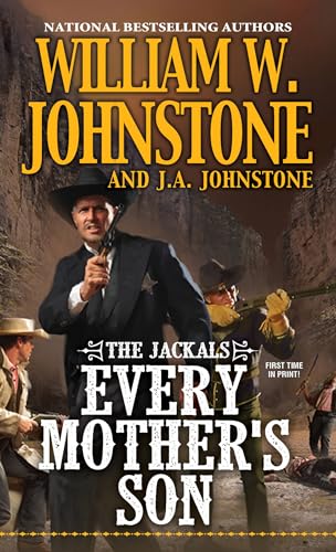 Every Mother's Son (The Jackals, Band 3)