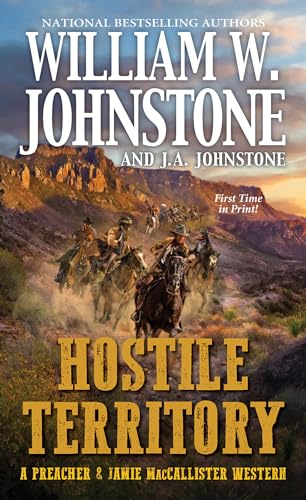 Hostile Territory (A Preacher & MacCallister Western, Band 5) von Pinnacle