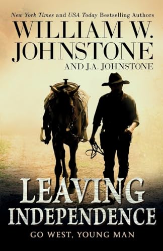 Leaving Independence (Thorndike Press; Large Print Go West, Young Man, 3) von Thorndike Press Large Print