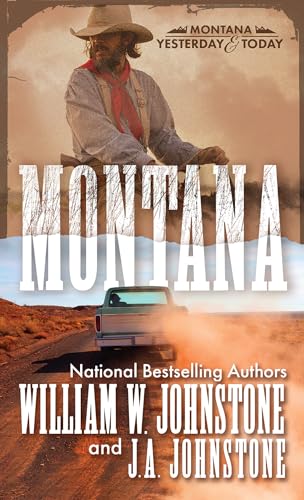 Montana: A Novel of the Frontier America