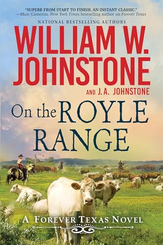 On the Royle Range (A Forever Texas Novel, Band 3) von Kensington