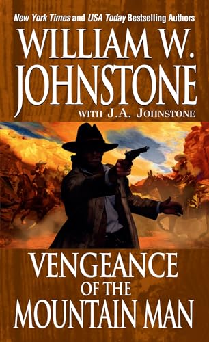 Vengeance Of The Mountain Man von Pinnacle