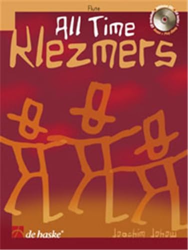 All Time Klezmers, für Querflöte, m. Audio-CD: CD zum Üben und Mitspielen (Play-Along und Demo). Schwierigkeitsgrad: mittelschwer