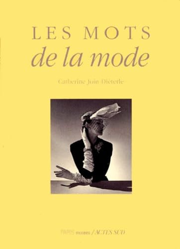 Les mots de la mode von Actes Sud
