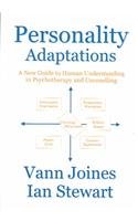 Personality Adaptations: A New Guide to Human Understanding in Psychotherapy and Counselling von Lifespace Publishing