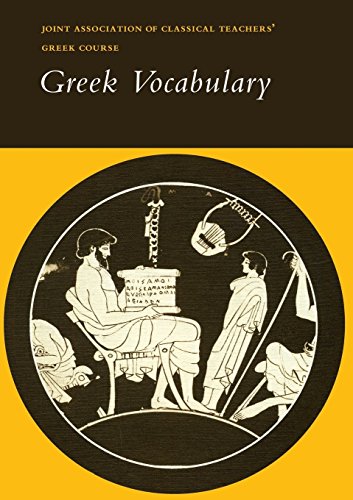 Reading Greek: Grammar, Vocabulary and Exercises (The Joint Association of Classical Teachers' Greek Course)