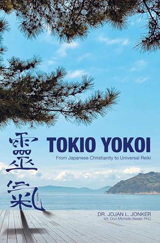 Tokio Yokoi: From Japanese Christianity to Universal Reiki