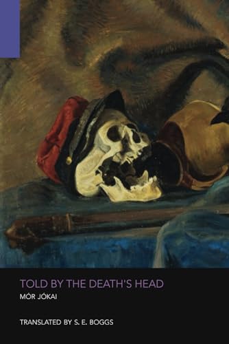 Told by the Death's Head Told by the Death's Head