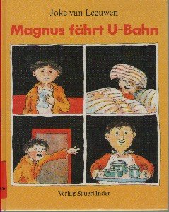 Magnus fährt U- Bahn von Sauerlaender GmbH