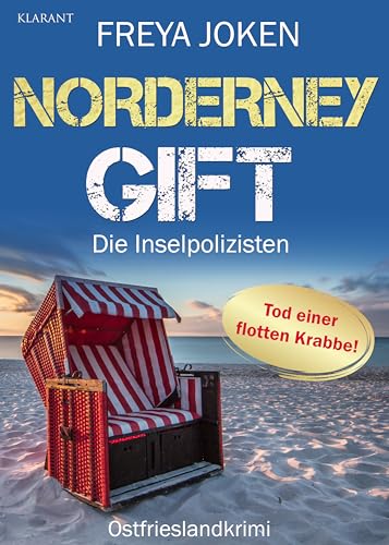 Norderney Gift. Ostfrieslandkrimi (Die Inselpolizisten) von Klarant