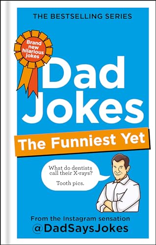 Dad Jokes: The Funniest Yet: The seventh collection from the Instagram sensation @DadSaysJokes von Hamlyn