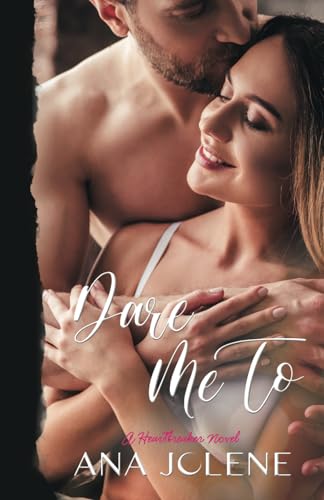 DARE ME TO (Heartbreaker series, Band 6) von ISBN Canada