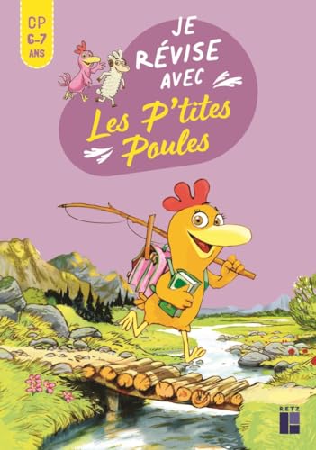 Je révise aves les P'tites Poules CP 6-7 ans