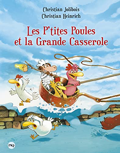 Les P'tites Poules et la Grande Casserole - tome 12 (12)