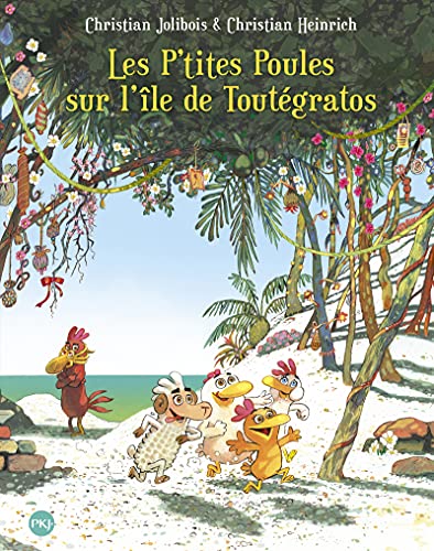 Les P'tites Poules sur l'île de Toutégratos - tome 14 (14) von POCKET JEUNESSE