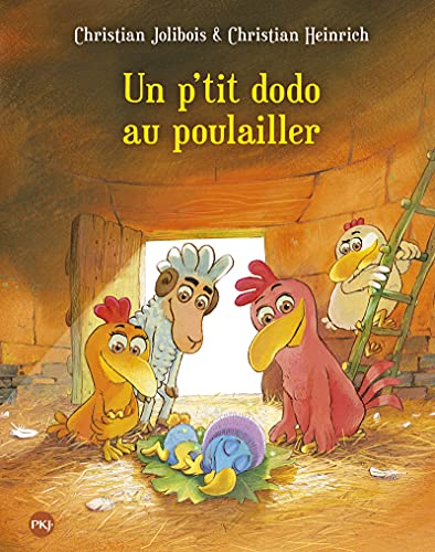 Les P'tites Poules - tome 19 Un p'tit dodo au poulailler (19)