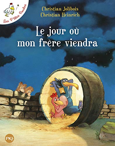 Les p'tites poules 3/Le jour ou mon frere viendra von POCKET JEUNESSE