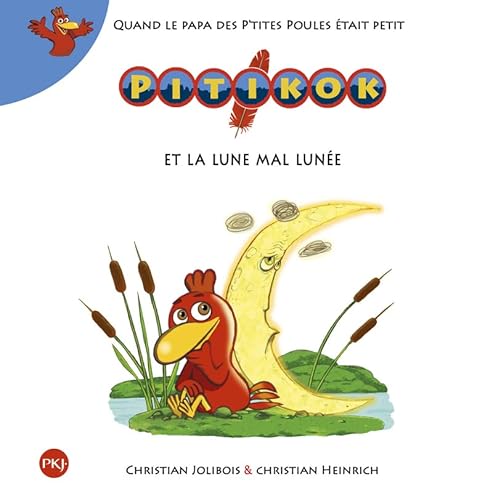 Pitikok et la Lune mal lunée (3) von POCKET JEUNESSE
