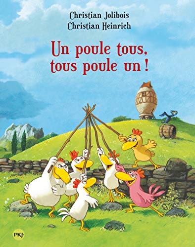 Un poule tous, tous poule un ! - tome 10 (10)
