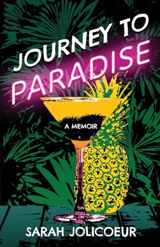 Journey to Paradise: A Memoir von Atmosphere Press