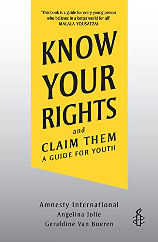 Know Your Rights and Claim Them: A Guide for Youth