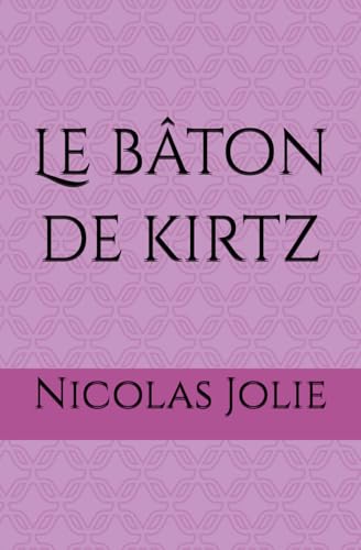 Le bâton de kirtz von AFNIL