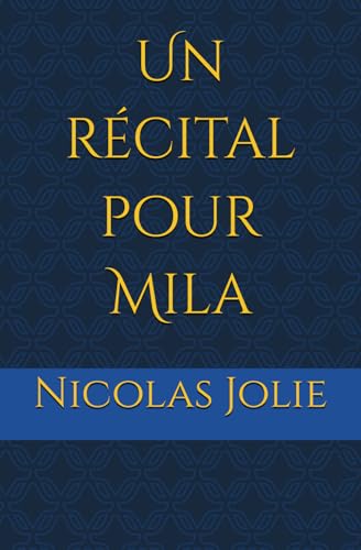 Un récital pour Mila von AFNIL