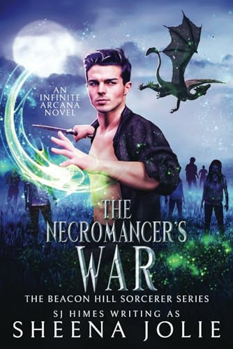 The Necromancer's War (The Beacon Hill Sorcerer, Band 7)